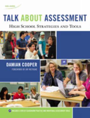 Talk about assessment : high school strategies and tools