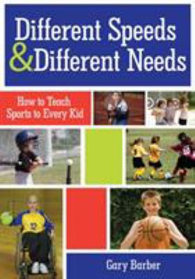 Different speeds and different needs : successfully teaching sports to every child