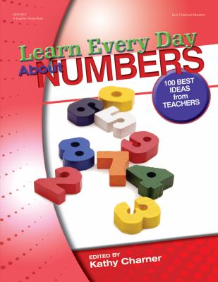 Learn every day about numbers : best ideas from teachers