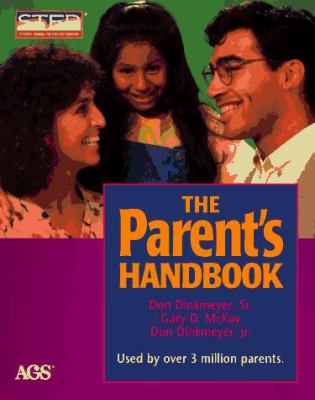 The parent's handbook : systematic training for effective parenting (STEP)