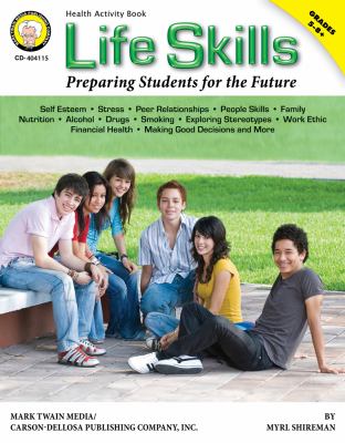 Life skills : preparing students for the future