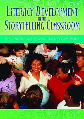 Literacy development in the storytelling classroom