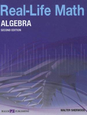 Real-life math. Algebra /