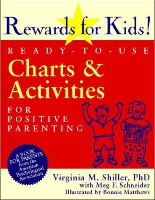 Rewards for kids! : ready-to-use charts & activities for positive parenting