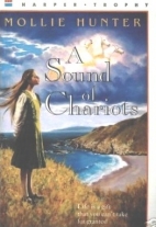 A sound of chariots