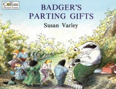 Badger's parting gifts