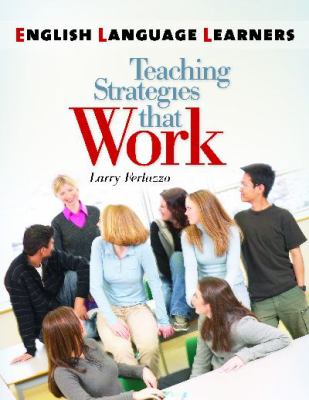 English language learners : teaching strategies that work