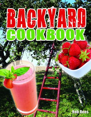 Backyard cookbook