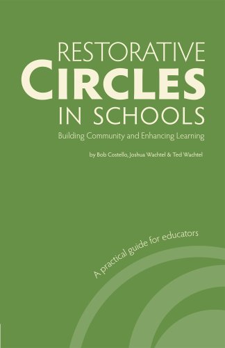 Restorative circles in schools : building community and enhancing learning