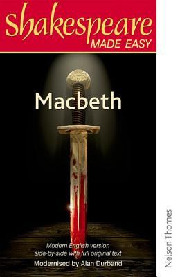 Macbeth : modern version side-by-side with full original text