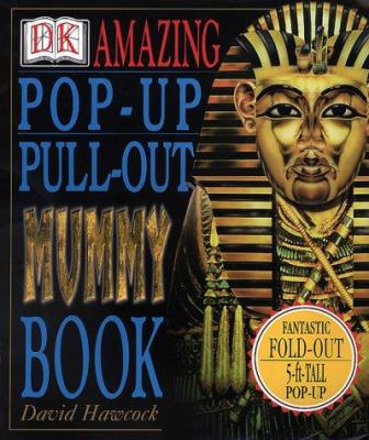The amazing pop-up pull-out mummy