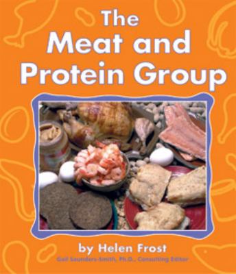 The meat and protein group