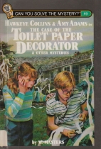 Hawkeye Collins & Amy Adams in the Case of the toilet paper decorator & other mysteries