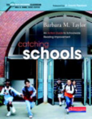 Catching schools : an action guide to schoolwide reading improvement