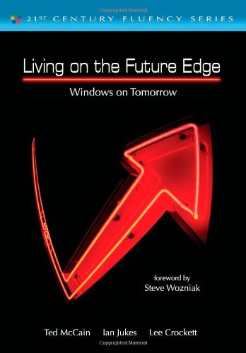 Living on the future edge : windows on tomorrow