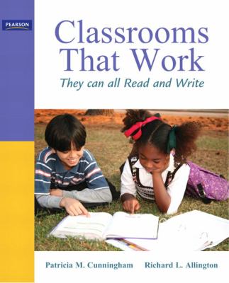 Classrooms that work : they can all read and write