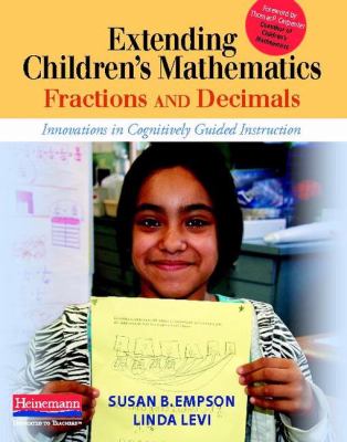 Extending children's mathematics : fractions and decimals