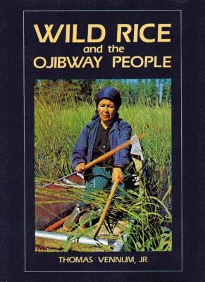 Wild rice and the Ojibway people