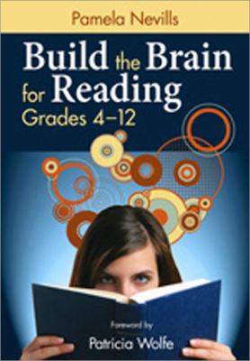 Build the brain for reading, grades 4-12