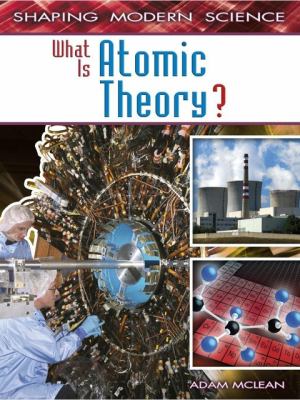 What is atomic theory?