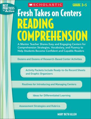 Fresh takes on centers. [Grades 3-5] / Reading comprehension.,