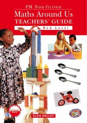 PM non-fiction : maths around us teachers' guide. Red level /