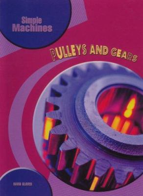 Pulleys and gears