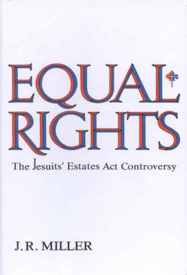 Equal rights : the Jesuits' Estates Act controversy