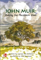 John Muir : making the mountains glad