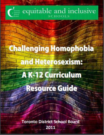 Challenging homophobia and heterosexism : a K-12 curriculum resource guide