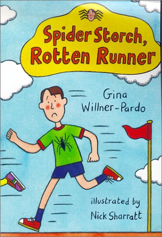 Spider Storch, rotten runner