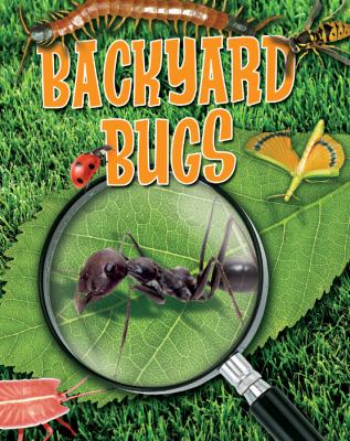 Backyard bugs