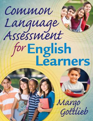 Common language assessment for English learners