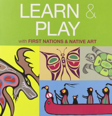 Learn & play with First Nations & Native art