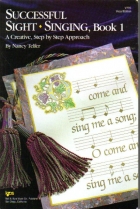 Successful sight-singing. : a creative step by step approach. Book 1 : Vocal edition /