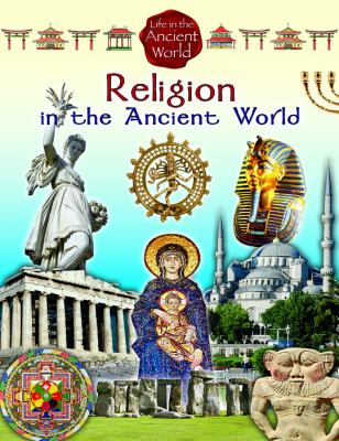 Religion in the ancient world.