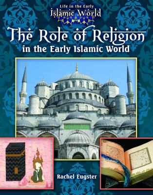 Role of religion in the early Islamic world