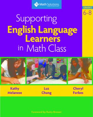 Supporting English language learners in math class, grades 6/8