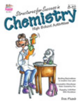 Structures for success in chemistry : high school activities