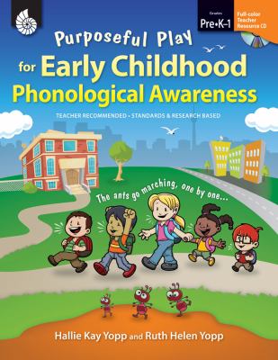 Purposeful play for early childhood phonological awareness