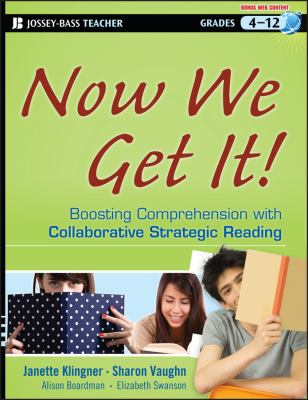 Now we get it : boosting comprehension with collaborative strategic reading