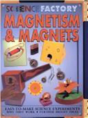 Magnetism & magnets