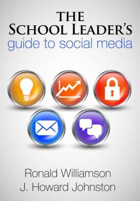 The school leader's guide to social media