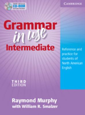 Grammar in use. : self-study reference and practice for students of North American English : with answers. Intermediate :