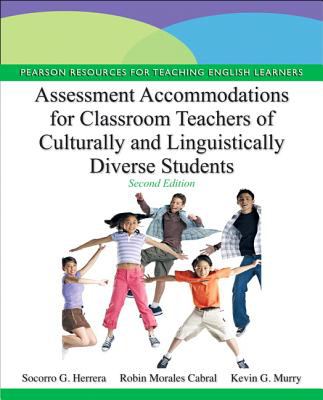 Assessment accommodations for classroom teachers of culturally and linguistically diverse students