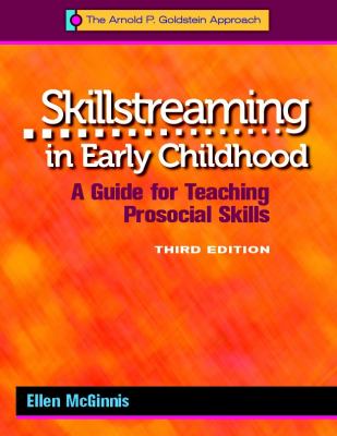Skillstreaming in early childhood : a guide to teaching prosocial skills