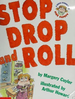 Stop, drop, and roll