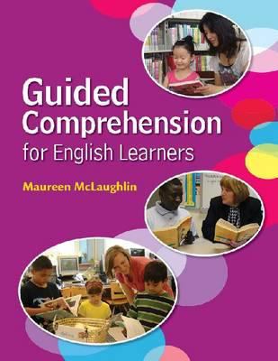 Guided comprehension for English language learners