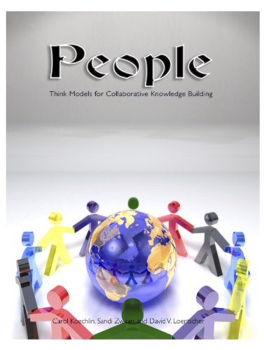 People : think models for collaborative knowledge building