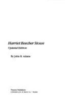 Harriet Beecher Stowe